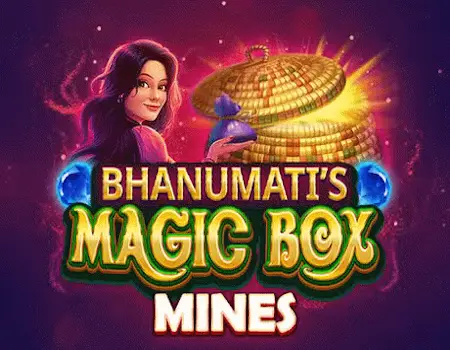 Bhanumati's Magic Box Mines